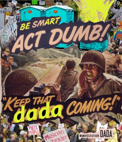 Dada Manifestation by Jay Schwartz