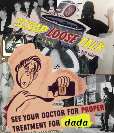 Dada Scrap Talk by Jay Schwartz